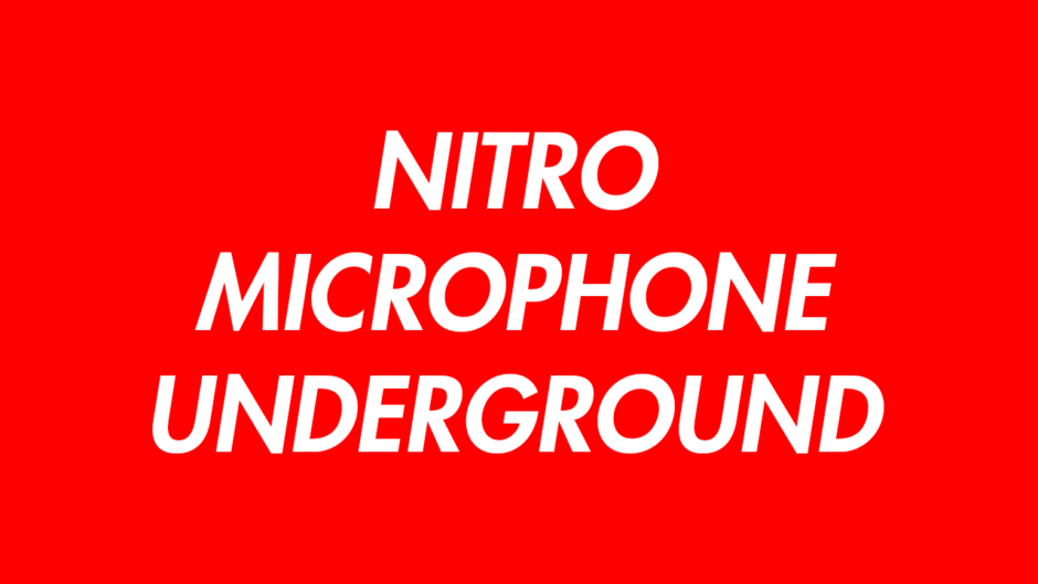 NITRO MICROPHONE UNDERGROUNDの現在